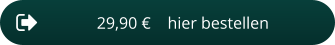 29,90 €    hier bestellen