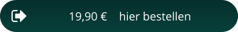 19,90 €    hier bestellen