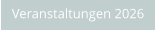 Veranstaltungen 2026